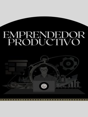 cover image of EMPRENDEDOR PRODUCTIVO